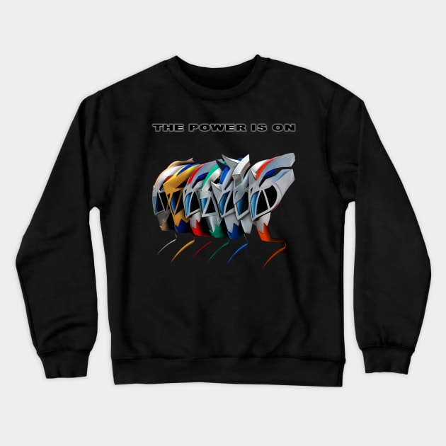 The Power Is On! Crewneck Sweatshirt by Xeo Shop